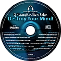 Dj Hlásznyik vs. Wave Riders - Destroy Your Mind maxi lemez borító!