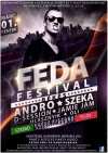 2013.03.01., péntek: Feda Festival Békésen! Andro, Szeka, Jamie Jam & D-Session aka. Fenyvesi & Dandee, Hlásznyik, Oli.
