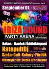 2013.09.07., szombat: Ibiza Sound! Békés - Dánfoki Üdülőközpont.