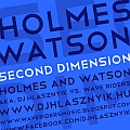 Holmes & Watson / Dj Hlásznyik vs. Wave Riders - Second Dimension - Album borító - Front.